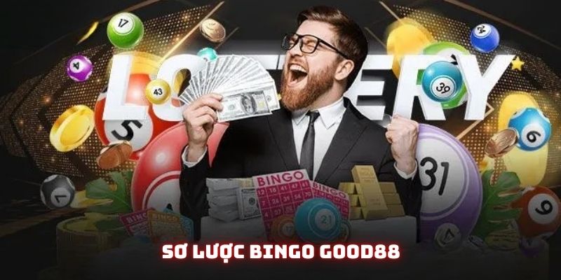 Giới thiệu Bingo Good88