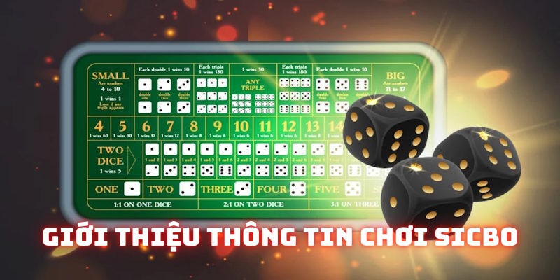 Sơ lược về cách chơi Sicbo