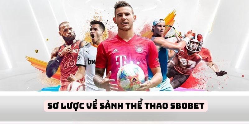 Đôi nét về SBOBET Đôi nét về SBOBET